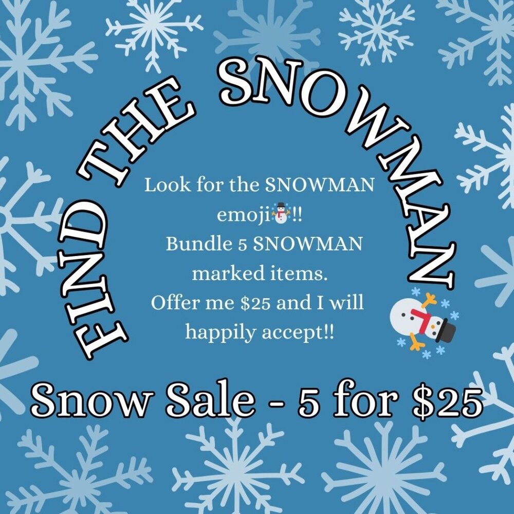 ☃️ 5/$25 SNOW SALE☃️